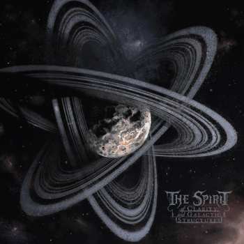 LP The Spirit: Of Clarity And Galactic Structures 473375