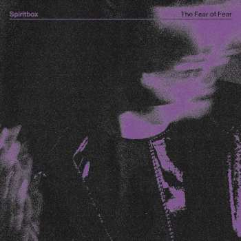 LP Spiritbox: The Fear Of Fear LTD 516715