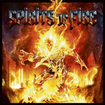 Album Spirits Of Fire: Spirits Of Fire