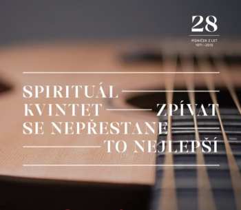 LP Spirituál Kvintet: Zpívat Se Nepřestane / To Nejlepší 156676