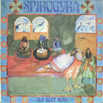 Album Spirogyra: Old Boot Wine