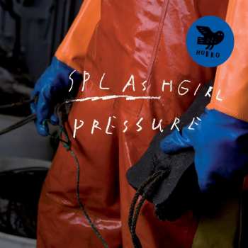 CD Splashgirl: Pressure 527622