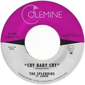 Album Splendids & Eamon: 7-cry Baby Cry