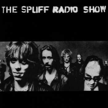 Album Spliff: The Spliff Radio Show