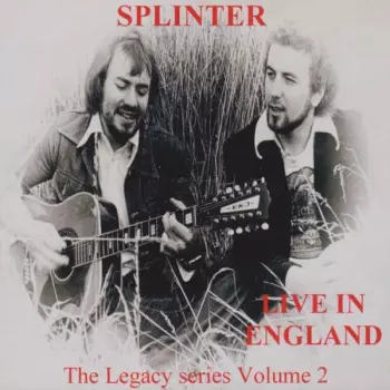 Splinter: Live In England