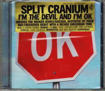 Album Split Cranium: I'm The Devil And I'm OK