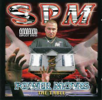 Album South Park Mexican: Power Moves The Table