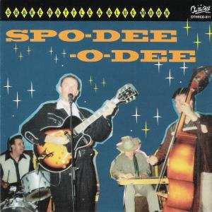 Album Spo-Dee-O-Dee: Shake Rattle & Blue Moon