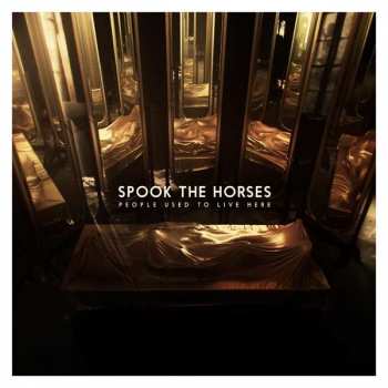 CD Spook The Horses: People Used To Live Here 238821