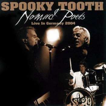CD/DVD Spooky Tooth: Nomad Poets Live In Germany 2004 DLX 41672