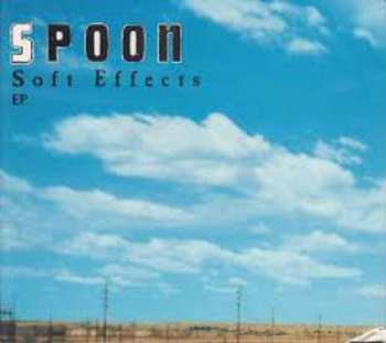 CD Spoon: Soft Effects EP 91548