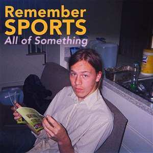CD SPORTS: All Of Something 452706