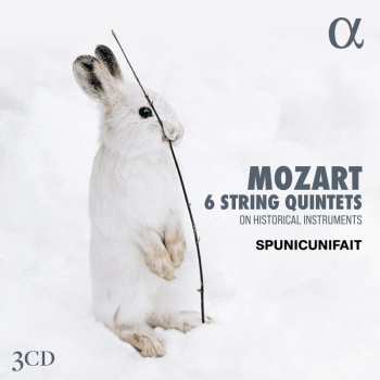 Album Spunicunifait: Mozart: 6 Str Qnts On Historical Instruments