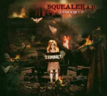 CD Squealer: Confrontation Street LTD | DIGI 258096