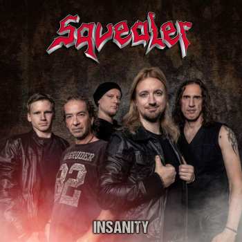 Album Squealer: Insanity