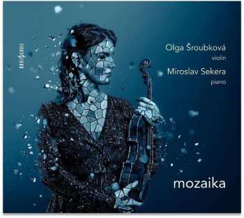 CD Olga Sroubkova: Mozaika = Mosaic 430259
