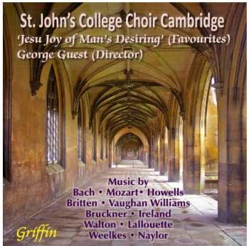 Album St. John's College Choir: Jesu, Joy of Man’s Desiring (Favourite)