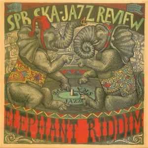 St Petersburg Ska Jazz Re: Elephant Riddim