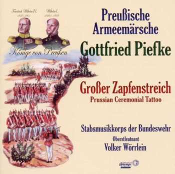 Album Stabsmusikkorps Der Bundeswehr: Preußische Armeemärsche / Großer Zapfenstreich