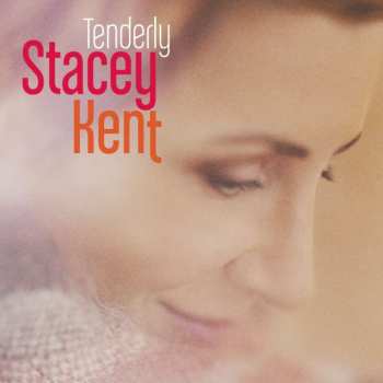 Album Stacey Kent: Tenderly