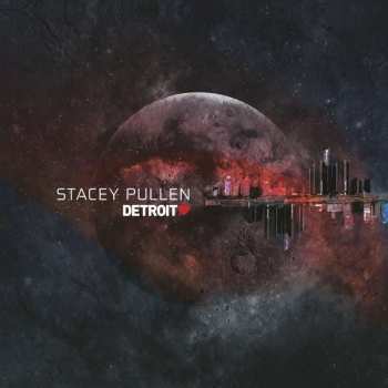 Album Stacey Pullen: Detroit Love