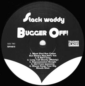 LP Stack Waddy: Bugger Off!