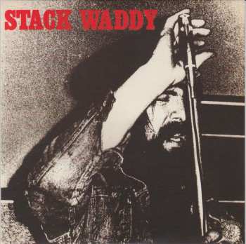 3CD Stack Waddy: So Who The Hell Is Stack Waddy? The Complete Works 1970-72 527123