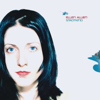 Album Ellen Allien: Stadtkind