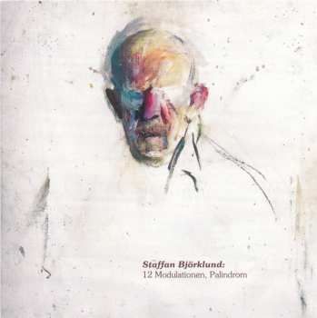 Album Staffan Björklund: 12 Modulationer, Palindrom