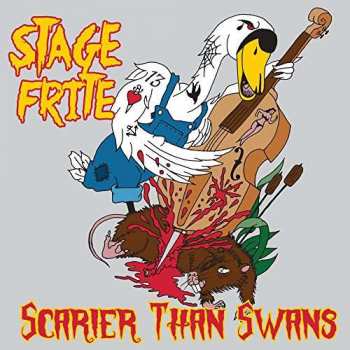 Album Stage Frite: Scarier Than Swans