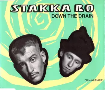 Stakka Bo: Down The Drain