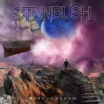 Album Stan Bush: Dare To Dream