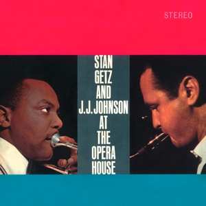 Album Stan Getz: At The Opera House
