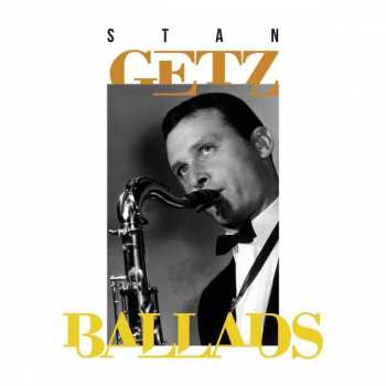 4CD Stan Getz: Ballads 180898