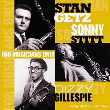 Stan Getz: For Musicians Only