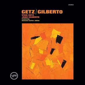 LP Stan Getz: Getz / Gilberto LTD 46085