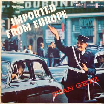 Album Stan Getz: Imported From Europe