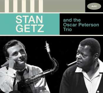 Album Stan Getz & Oscar Peterson: And The Oscar Peterson Trio: The Complete Session