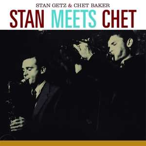 Album Stan Getz: Stan Meets Chet