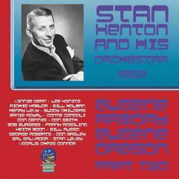 Album Stan Kenton And His Orchestra: 1953 - Eugene Armory Eugene Oregon Part Two