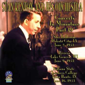 Album Stan Kenton And His Orchestra: The Best Of The Complete Concerts In Miniature