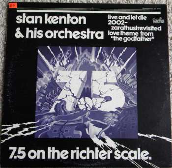 Album Stan Kenton And His Orchestra: 7.5 On The Richter Scale
