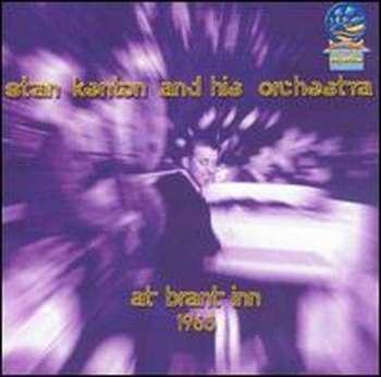 CD Stan Kenton: At Brant Inn 1963 486118