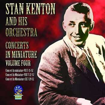 Album Stan Kenton & His Orchestra: Concerts In Miniature Vol. 4