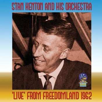 Album Stan Kenton & His Orchestra: Nineteen Sixty Two