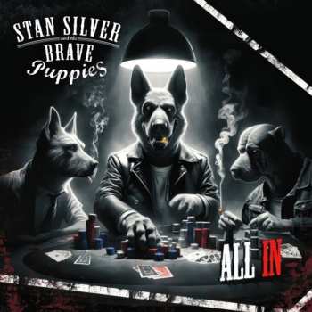 Album Stan Silver And The Brave Puppies: All