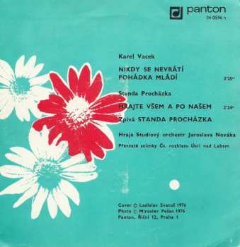 SP Standa Procházka: Nikdy Se Nevrátí Pohádka Mládí / Hrajte Všem A Ponašem