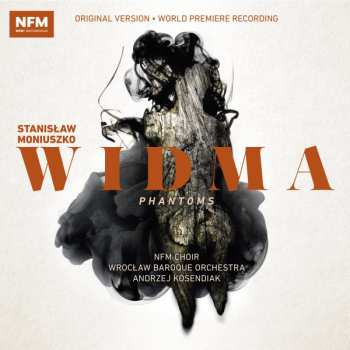 Album Stanisław Moniuszko: Widma = Phantoms