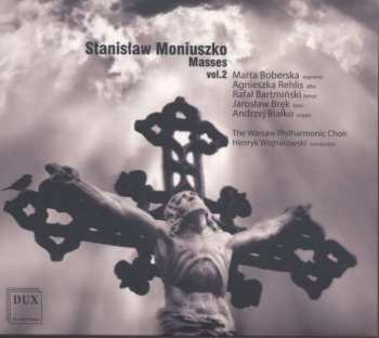 Stanislaw Moniuszko: Messen Vol.2