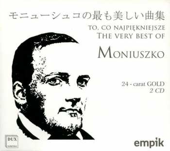 Album Stanislaw Moniuszko: The Very Best Of Moniuszko